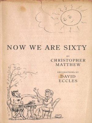 cover image of Now we are sixty